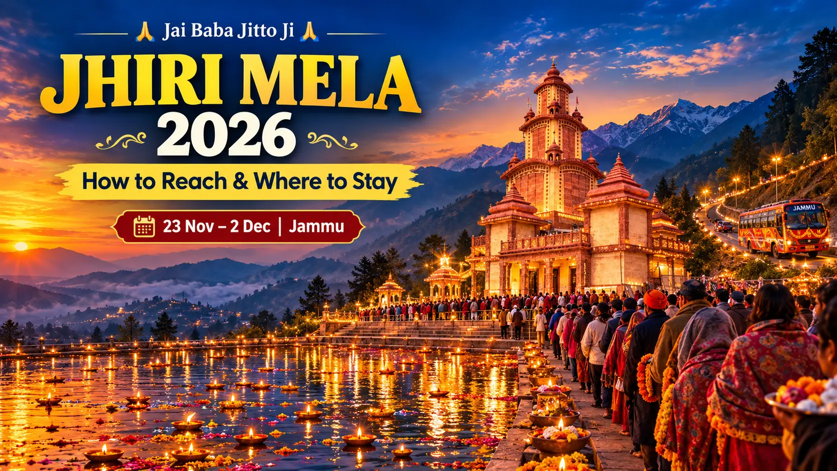 Jhiri Mela Jammu 2026: How to Reach and Where to Stay – Complete Pilgrim Guide